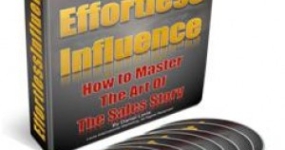 Thumbnail image for Effortless Influence — How to Master the Art of The Sales Story